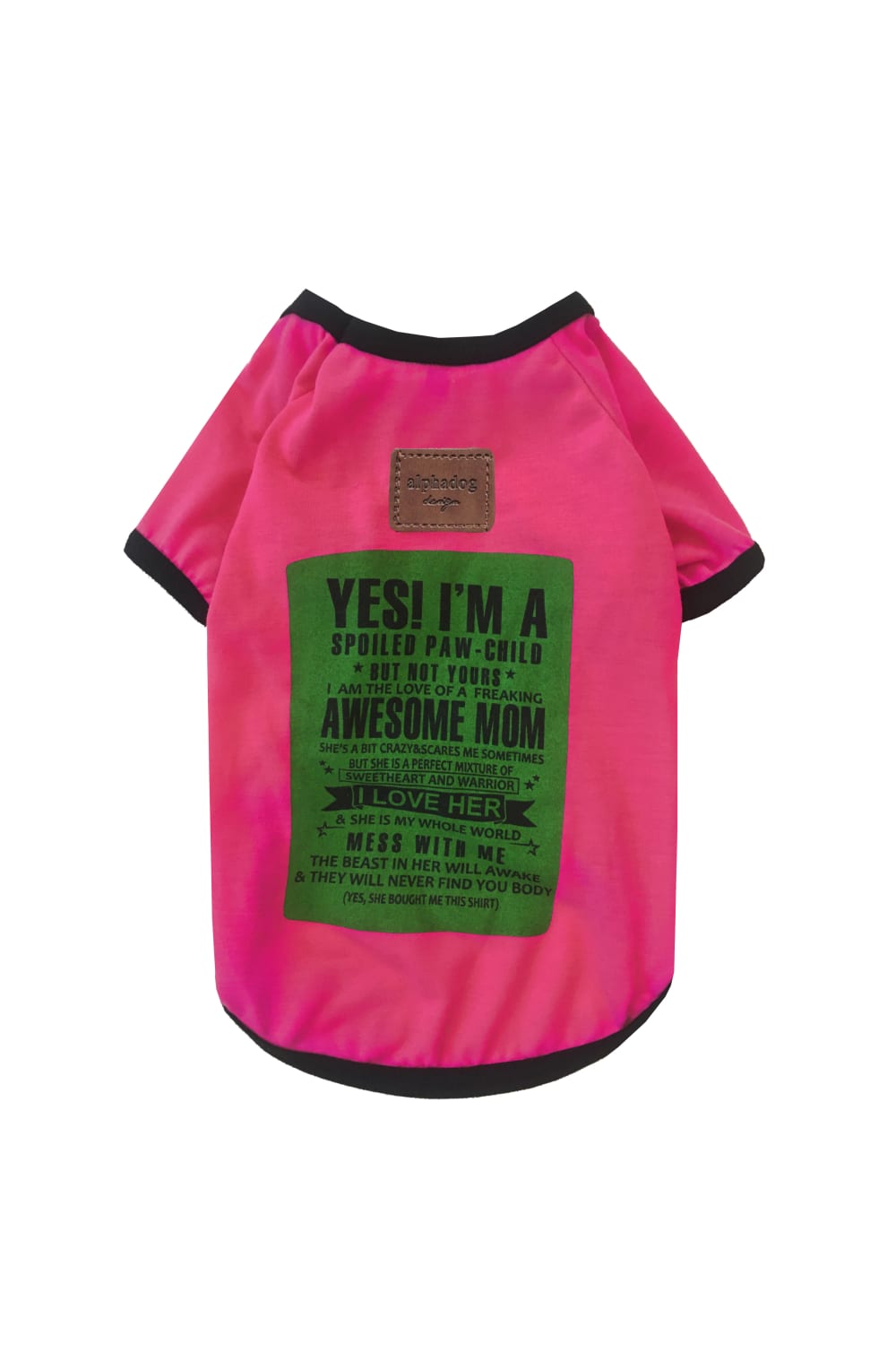 Alphadog Design-Spoiled Pink Pet Tshirt-Köpek-1-fleurdirect.live