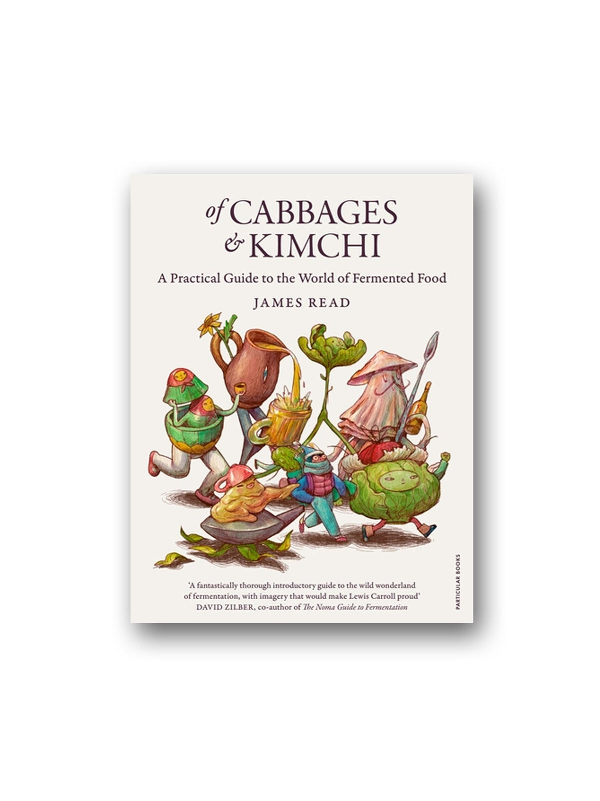 Particular Books-Of Cabbages And Kimchi : A Practical Guide To The World Of Fermented Food-Kitap-1-fleurdirect.live